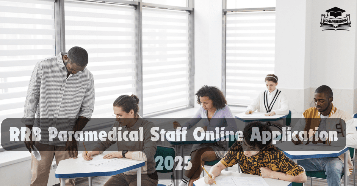 RRB Paramedical Staff Recruitment 2025