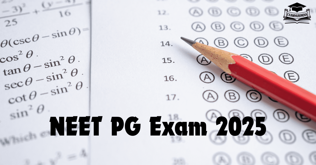 NEET PG Exam 2025