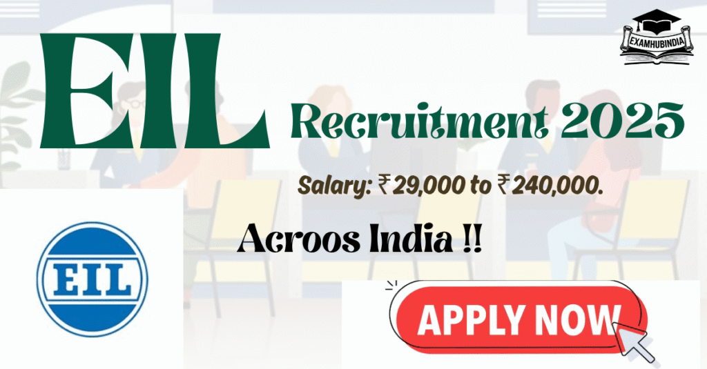 EIL Recruitment 2025