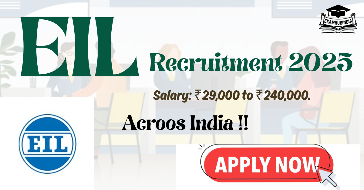 EIL Recruitment 2025