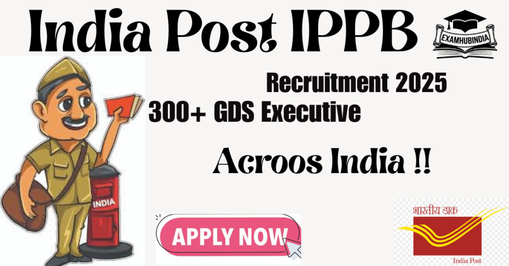India Post IPPB GDS Executive Recruitment 2025