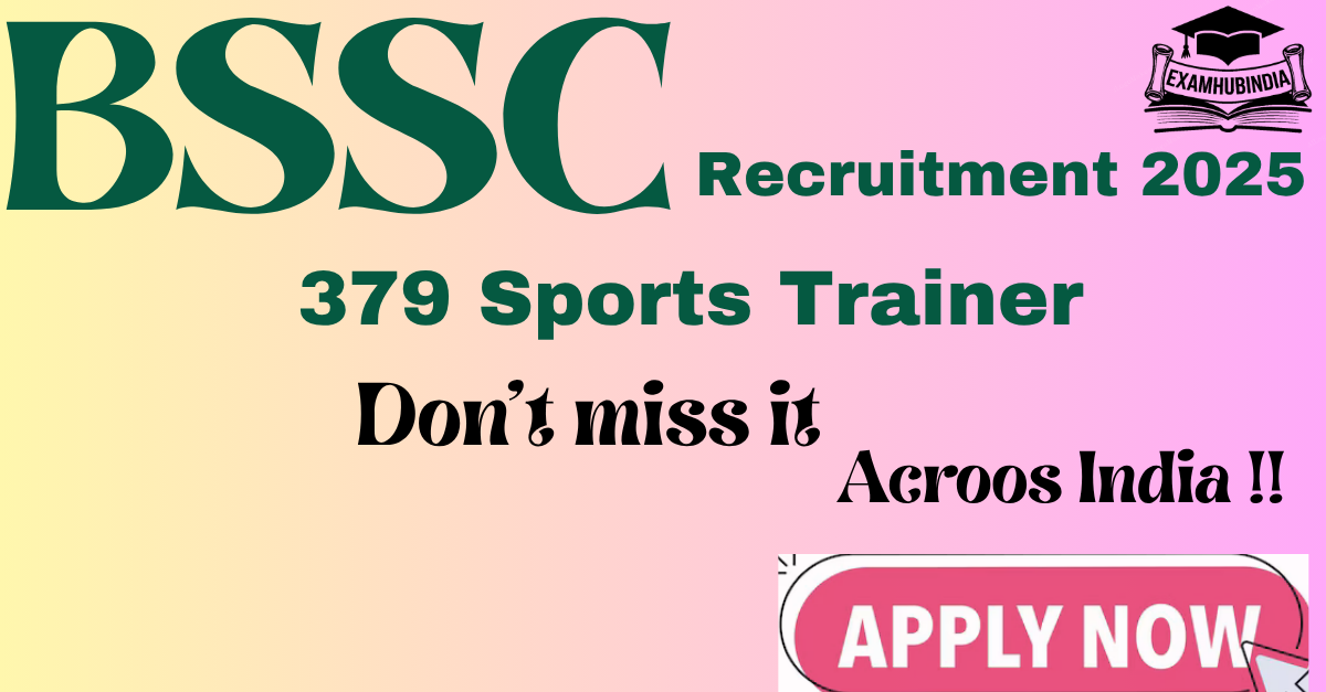 BSSC Sports Trainer Recruitment 2025