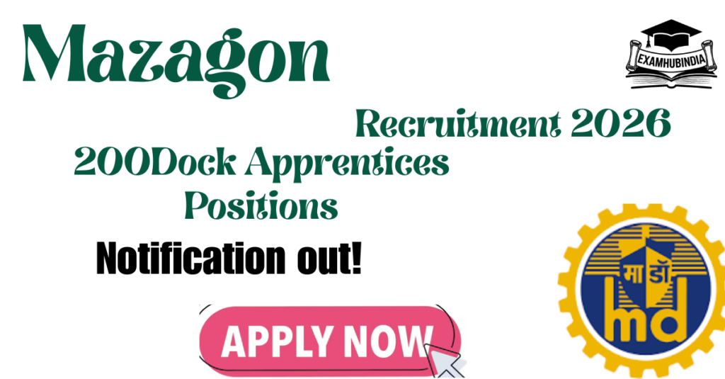 Mazagon Dock Apprentices Recruitment 2025