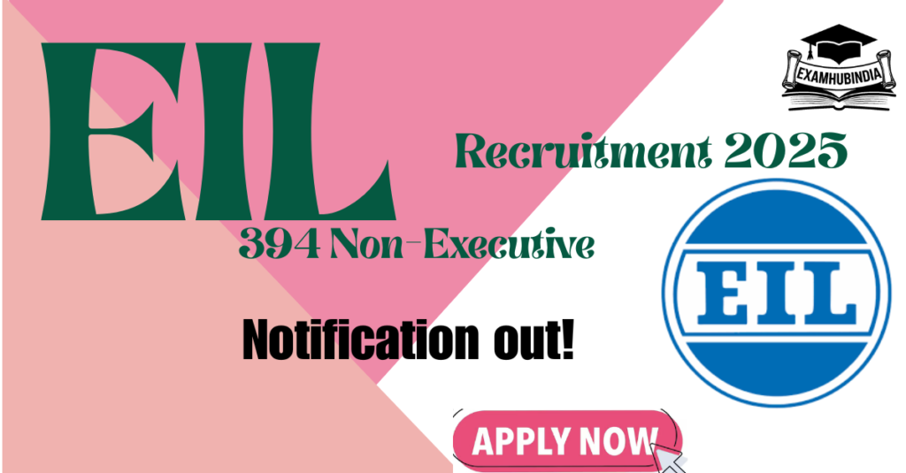 EIL Recruitment 2025