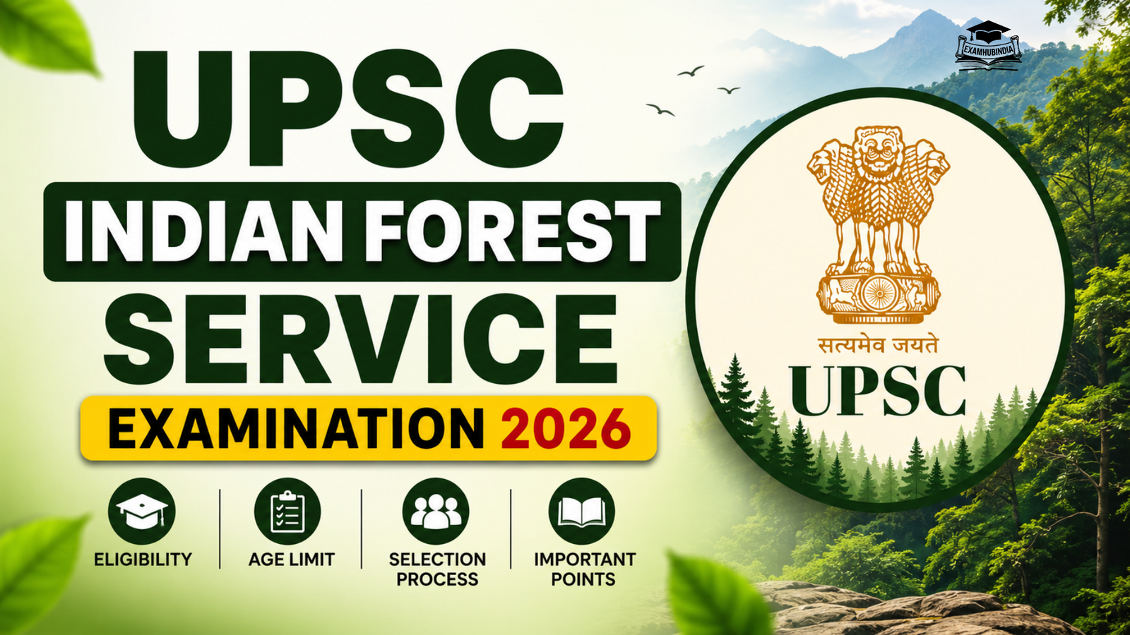 UPSC Indian Forest Service Examination Eligibility